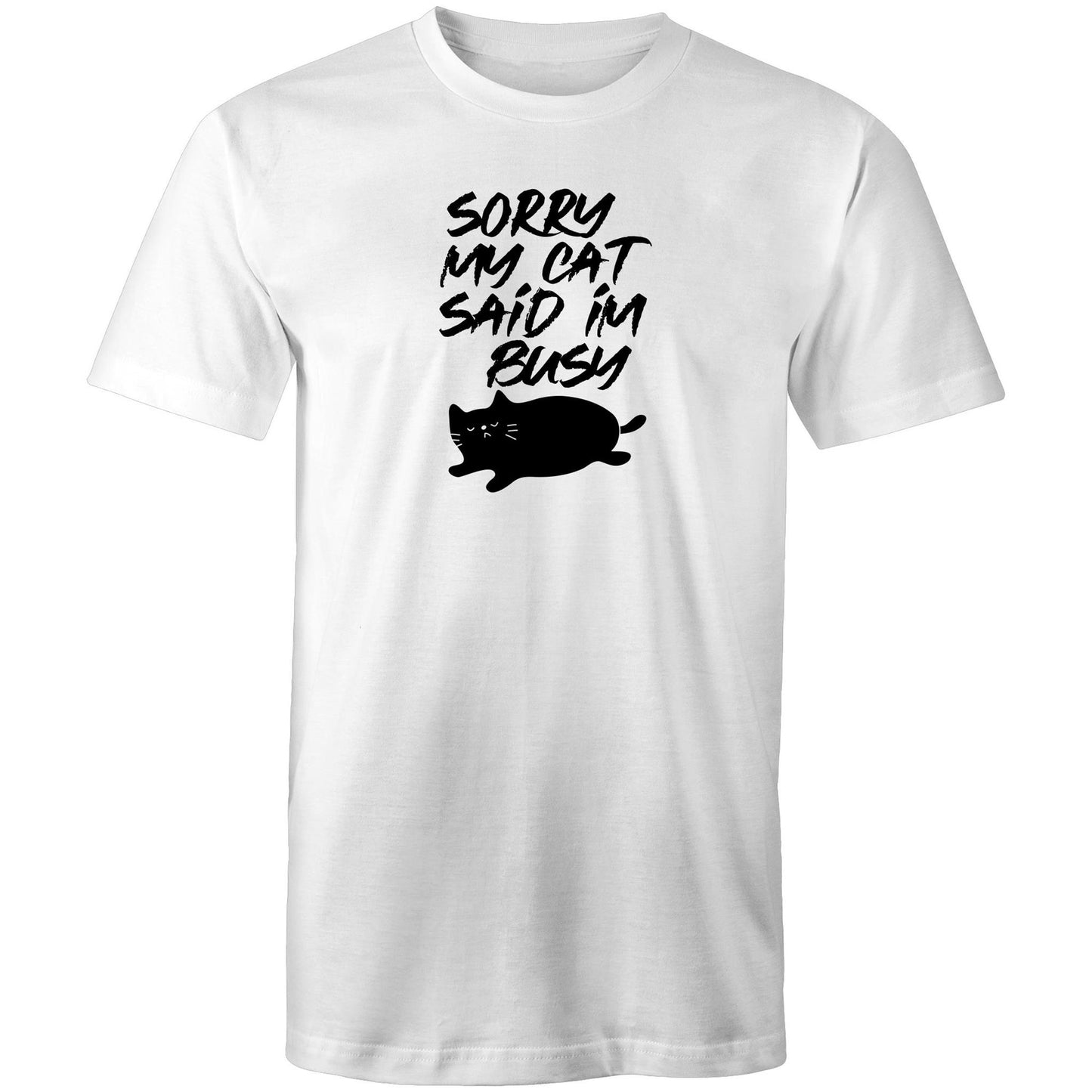 Sorry My Cat Said Im Busy Mens TShirt