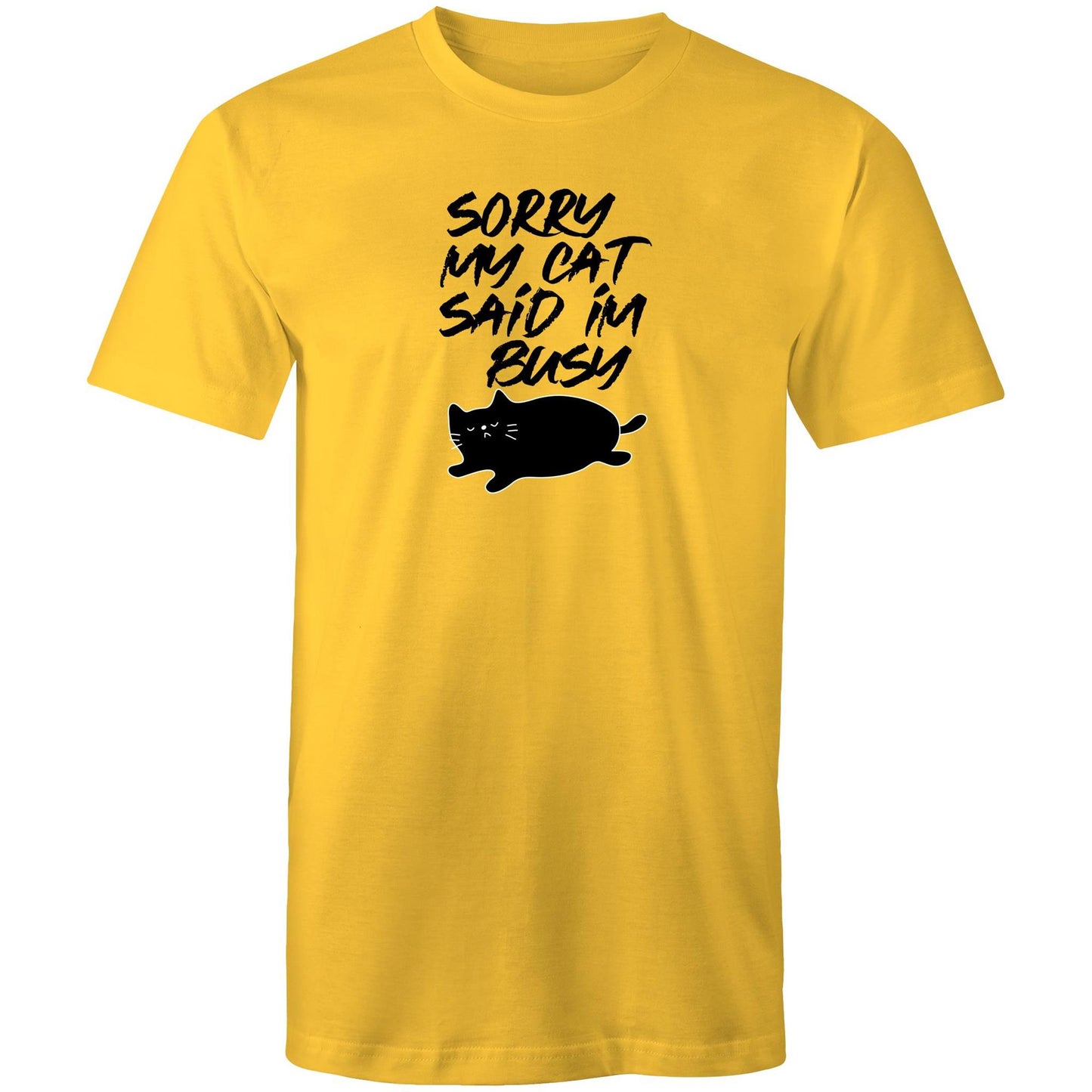 Sorry My Cat Said Im Busy Mens TShirt