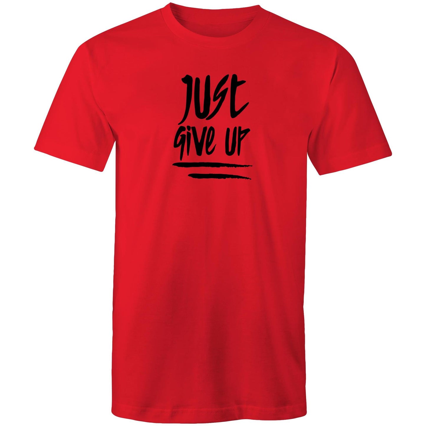 Just Give Up Mens TShirt