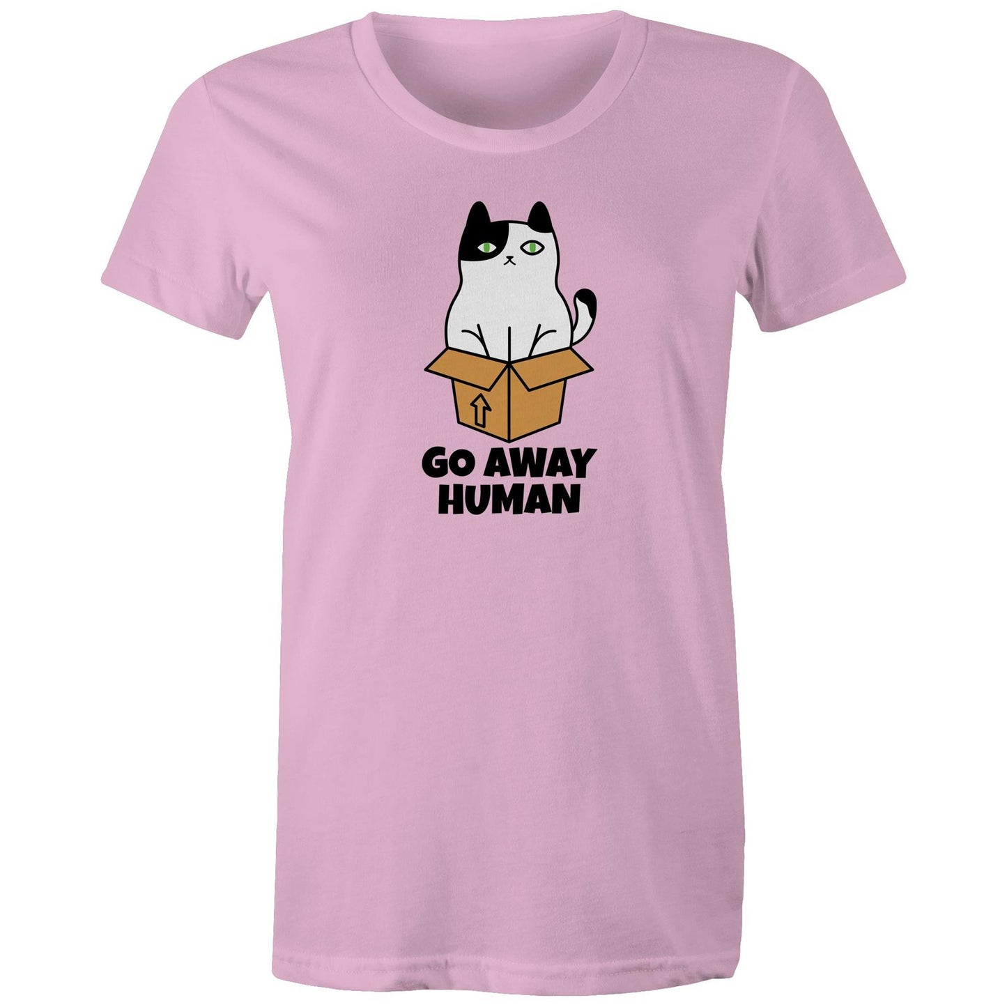 Go Away Human Womens TShirt