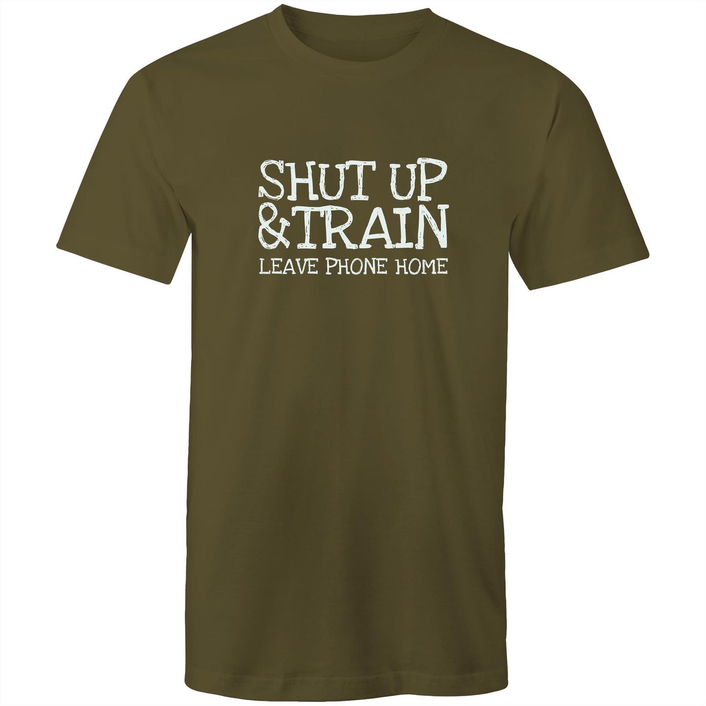 Shut Up & Train Leave Phone Home Mens TShirt