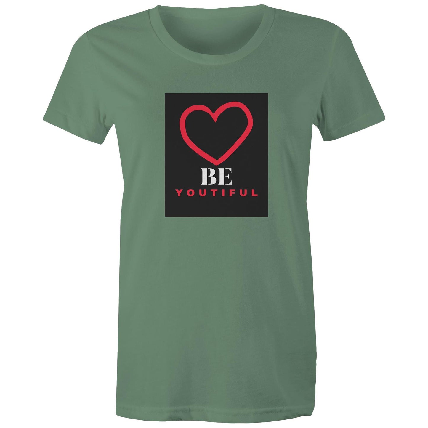 BE Youtiful Womens TShirt