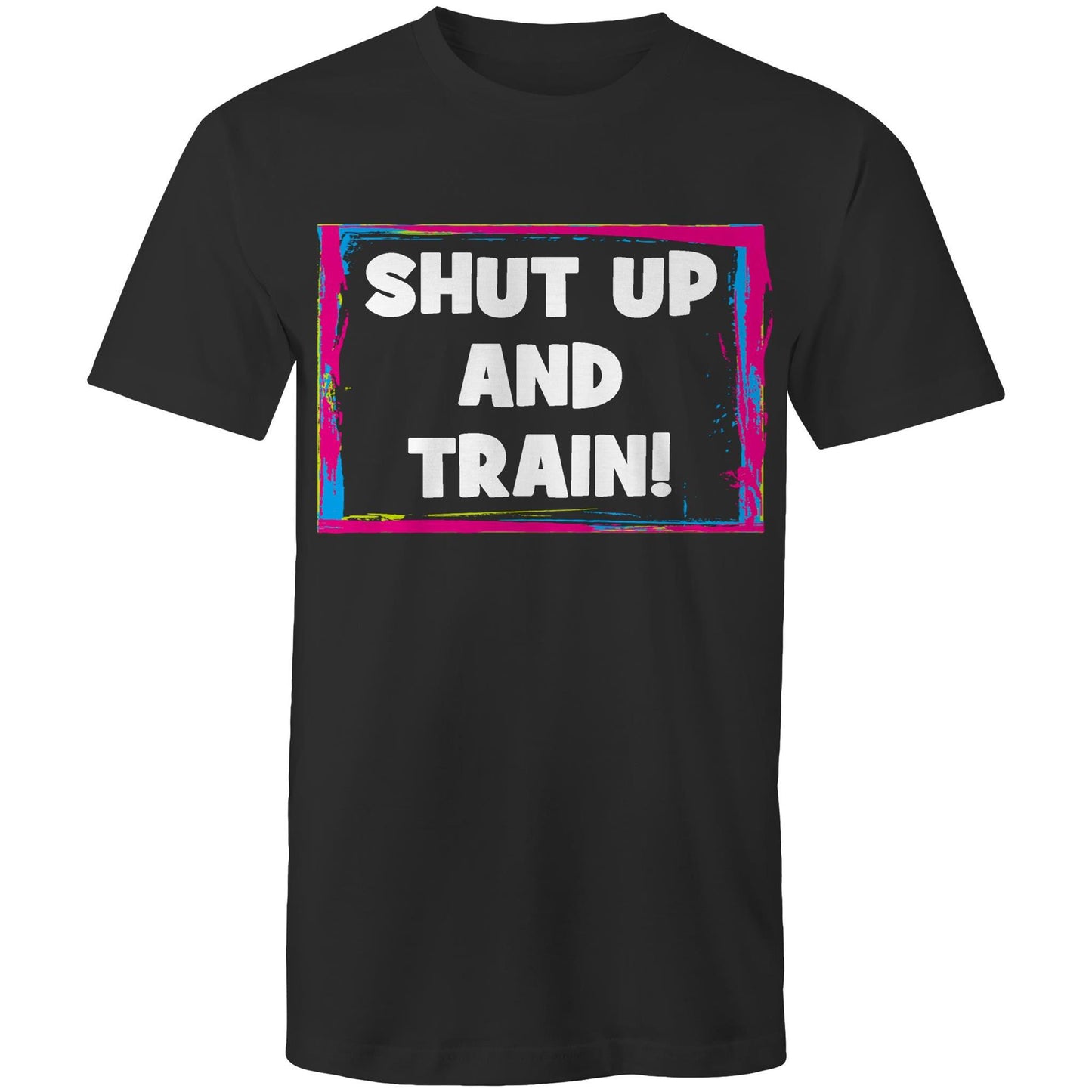 Shut Up and Train Unisex Tee