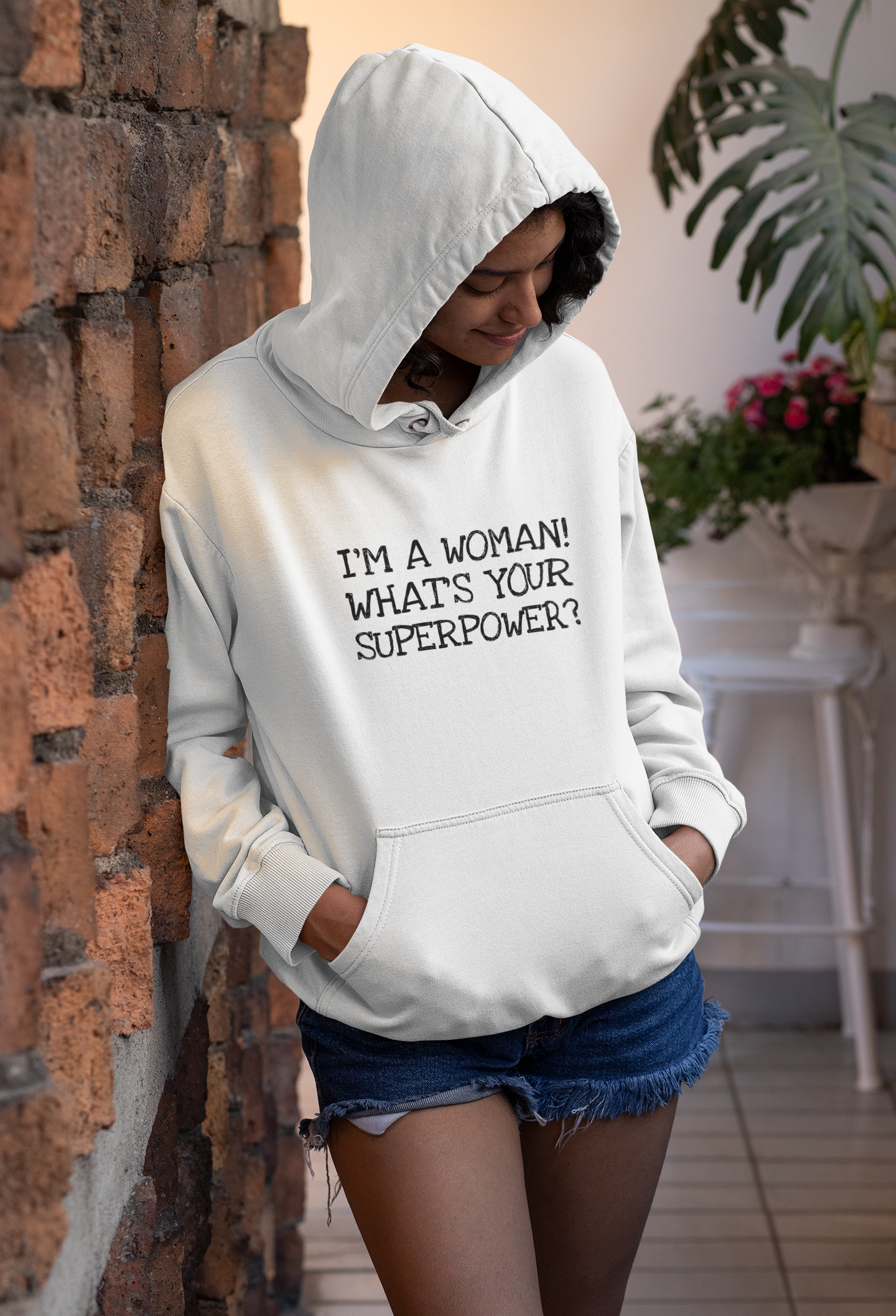 Im A Woman! Whats Your Superpower? Womens Hoodie